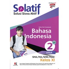 SOLATIF Bahasa Indonesia SMA/MA/SMK/MAK Kelas XI